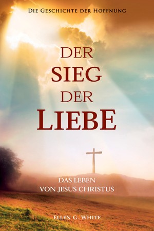 Der Sieg der Liebe Buch Cover